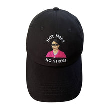 Load image into Gallery viewer, Hot Mess No Stress - Black Dad Hat - Dadi Cools