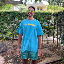 Load image into Gallery viewer, Pre-order: Ya Kidding - Tiffany Blue Unisex T-Shirt - Dadi Cools