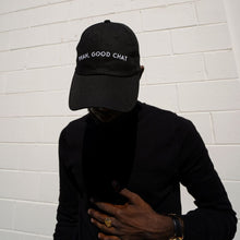 Load image into Gallery viewer, Yeah, Good Chat - Black Dad Hat - Dadi Cools