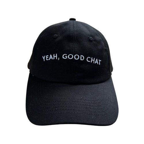 Yeah, Good Chat - Black Dad Hat - Dadi Cools